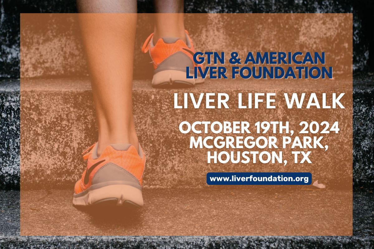 GTN and the American Liver Foundation Liver Life Walk