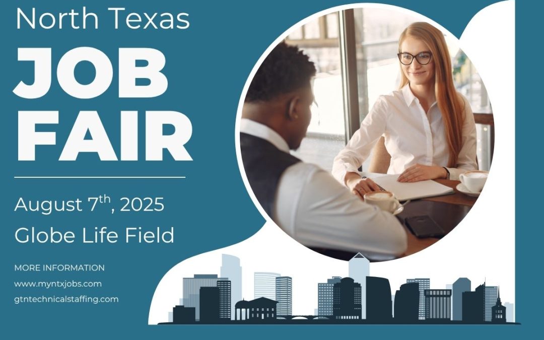 GTN Wants to See You at the 2025 North Texas Job Fair – August 7, 2025